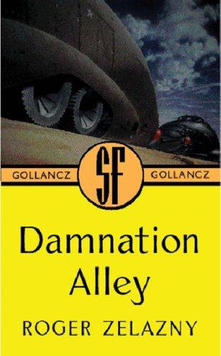 Roger Zelazny: Damnation Alley (Paperback, Gollancz, Orion Publishing Group, Limited)