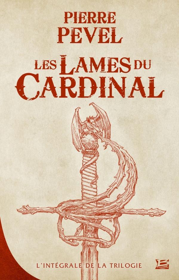 Pierre Pevel: Les Lames du Cardinal (French language, 2019, Bragelonne)