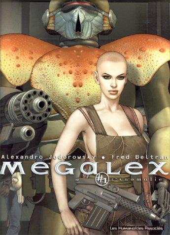 Alexandr Jodorowsky: Megalex #1 (Hardcover, French language, 1999, Les Humanoïdes associés, HUMANOï¿½DES ASSOCIï¿½S)