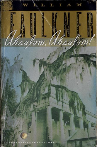 William Faulkner: Absalom, Absalom! (1990, Vintage Books)