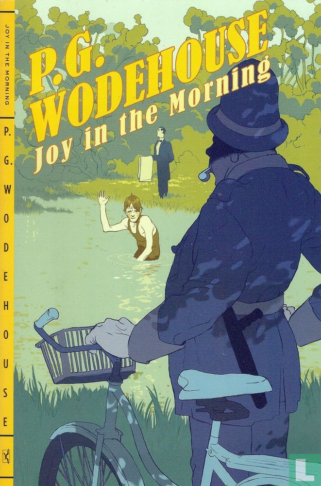 P. G. Wodehouse: Joy in the morning (2011, W. W. Norton)