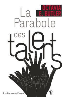 Octavia E. Butler: La parabole des talents (French language, 2021, Au Diable Vauvert)