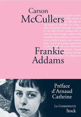 Carson McCullers, Jacques Tournier (traduction): Frankie Addams (French language, 2008, Stock)