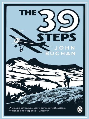 John Buchan: The Thirty-Nine Steps (EBook, 2008, Penguin Group UK)