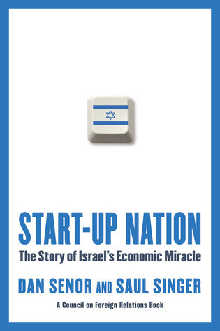 Dan Senor: Start-up nation (Paperback, 2009, Twelve)