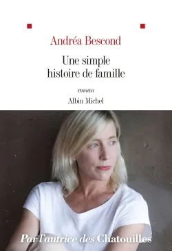 Andréa Bescond: Une simple histoire de famille (Paperback, French language, 2023, Albin Michel)