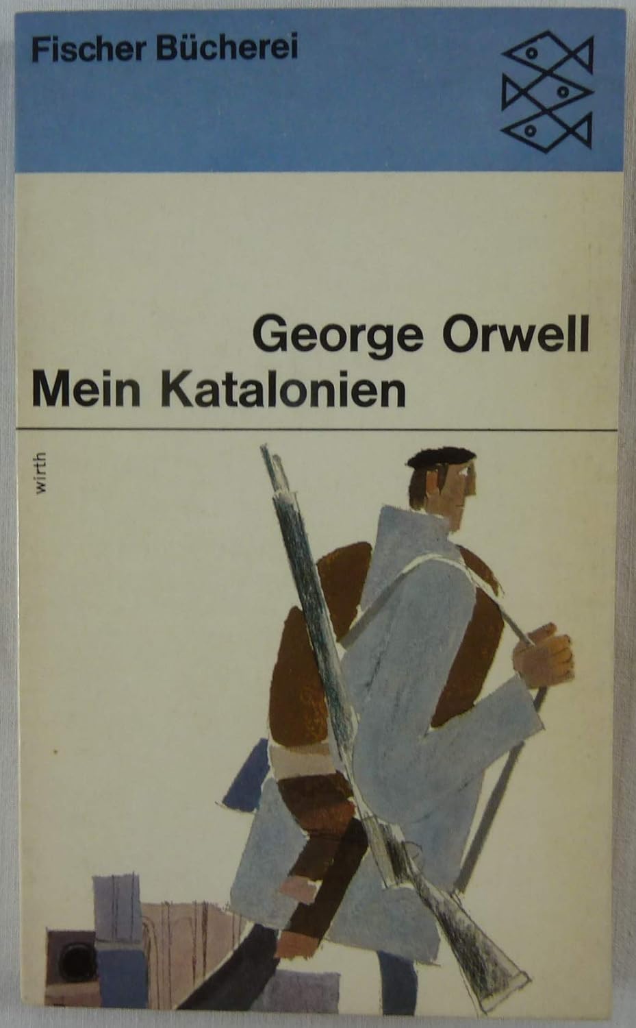 George Orwell: Mein Katalonien (Paperback, german language, Fischer)
