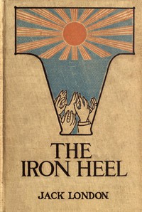 Jack London: The Iron Heel (2006, Project Gutenberg)