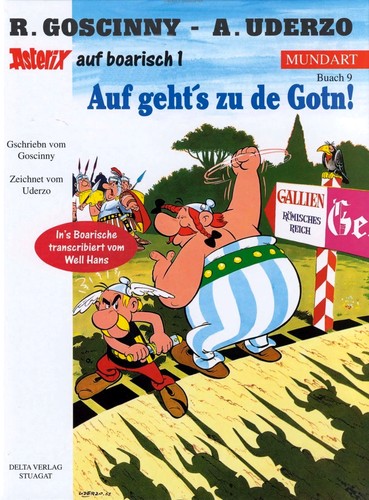 René Goscinny, Albert Uderzo: Asterix Mundart Geb, Bd.9, Auf geht's zu de Gotn! (Hardcover, Germanic (Other) language, Egmont Ehapa)