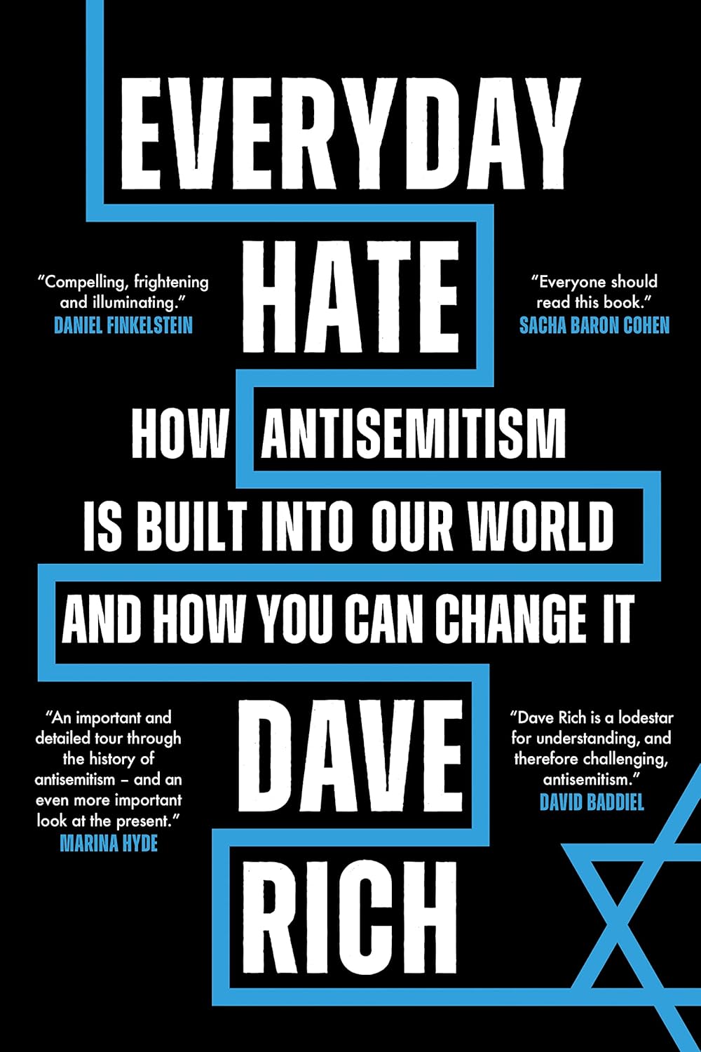 Dave Rich: Everyday Hate (2023, Biteback Publishing)