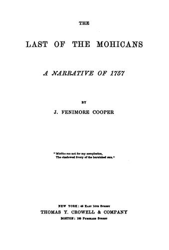 James Fenimore Cooper, James Fenimore Cooper: The Last of the Mohicans: A Narrative of 1757 (1854, Stringer & Townsend)