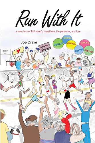 Joe Drake, Patricia Snyder, Elizabeth Radojkovic: Run with It (2022, Self-published)