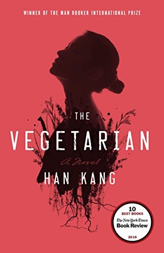 Han Kang: The Vegetarian (EBook, 2016, Hogarth)