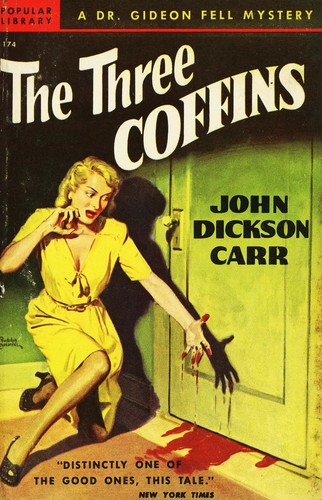 John Dickson Carr: The three coffins (1935, Harper & Brothers)