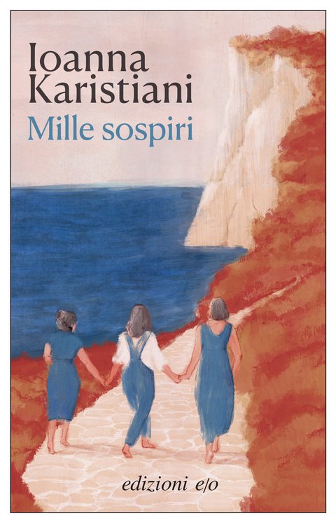 Ioanna Karistiani: Mille sospiri (Paperback, Italiano language, 2022, Eidizioni E/O)