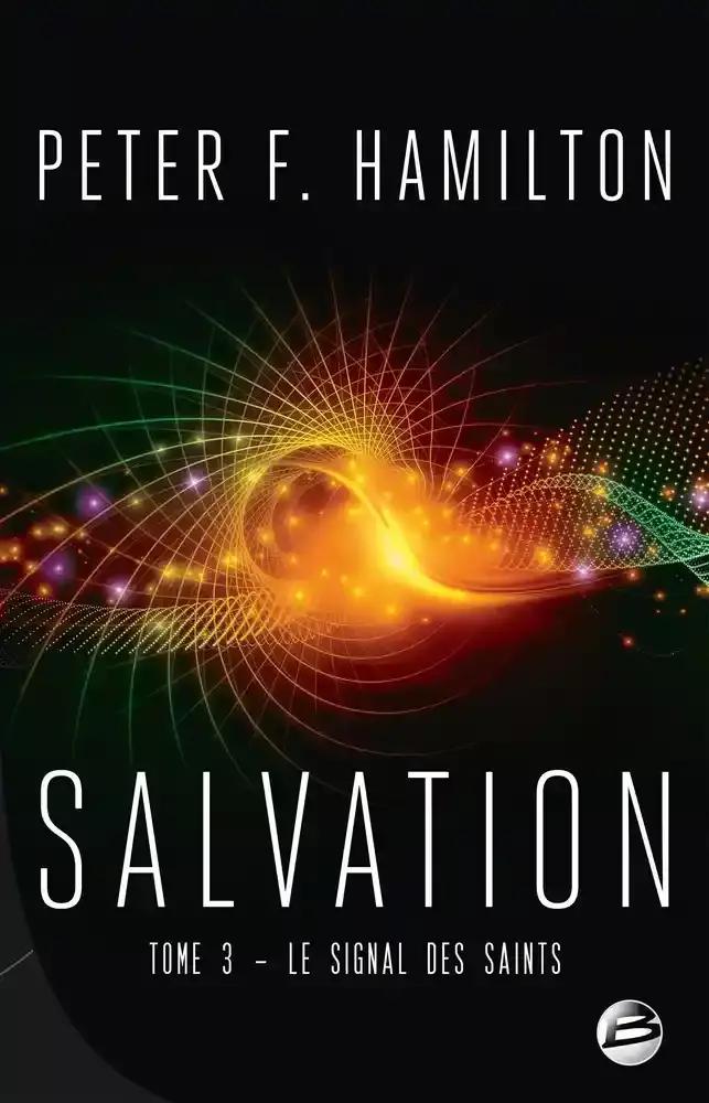 Peter F. Hamilton: Salvation Tome 3 (French language, 2021, Bragelonne)