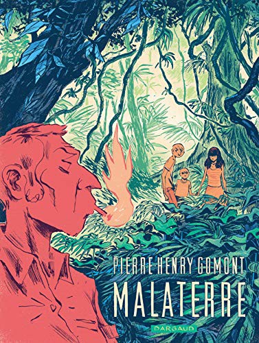 Gomont Pierre-Henry, Gomont Pierre-Henry: Malaterre (Paperback, DARGAUD)