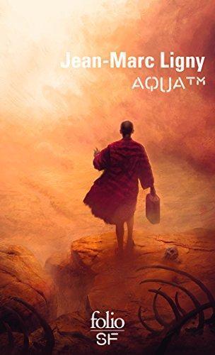 Jean-Marc Ligny: Aqua™ (Français language, 2015, Gallimard)