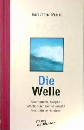 Todd Strasser: Die Welle (German language, 1999, RM Buch- und Medien Vertrieb GmbH)
