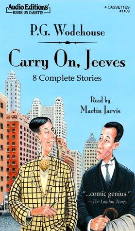 P. G. Wodehouse: Carry On, Jeeves (A Jeeves and Bertie Novel) (AudiobookFormat, 1999, The Audio Partners)