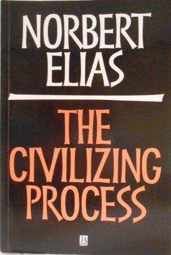 Norbert Elias: Civilizing Process (1994)