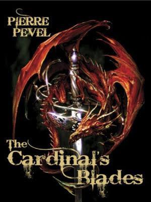 Pierre Pevel: The Cardinal's Blades (2009)