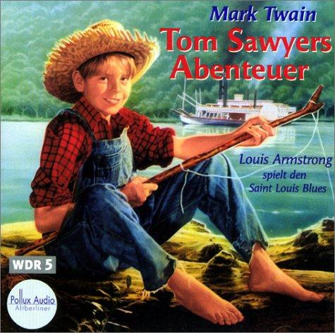 Mark Twain: Tom Sawyers Abenteuer. CD. (2001, Polux Audio im Altberliner Verlag)