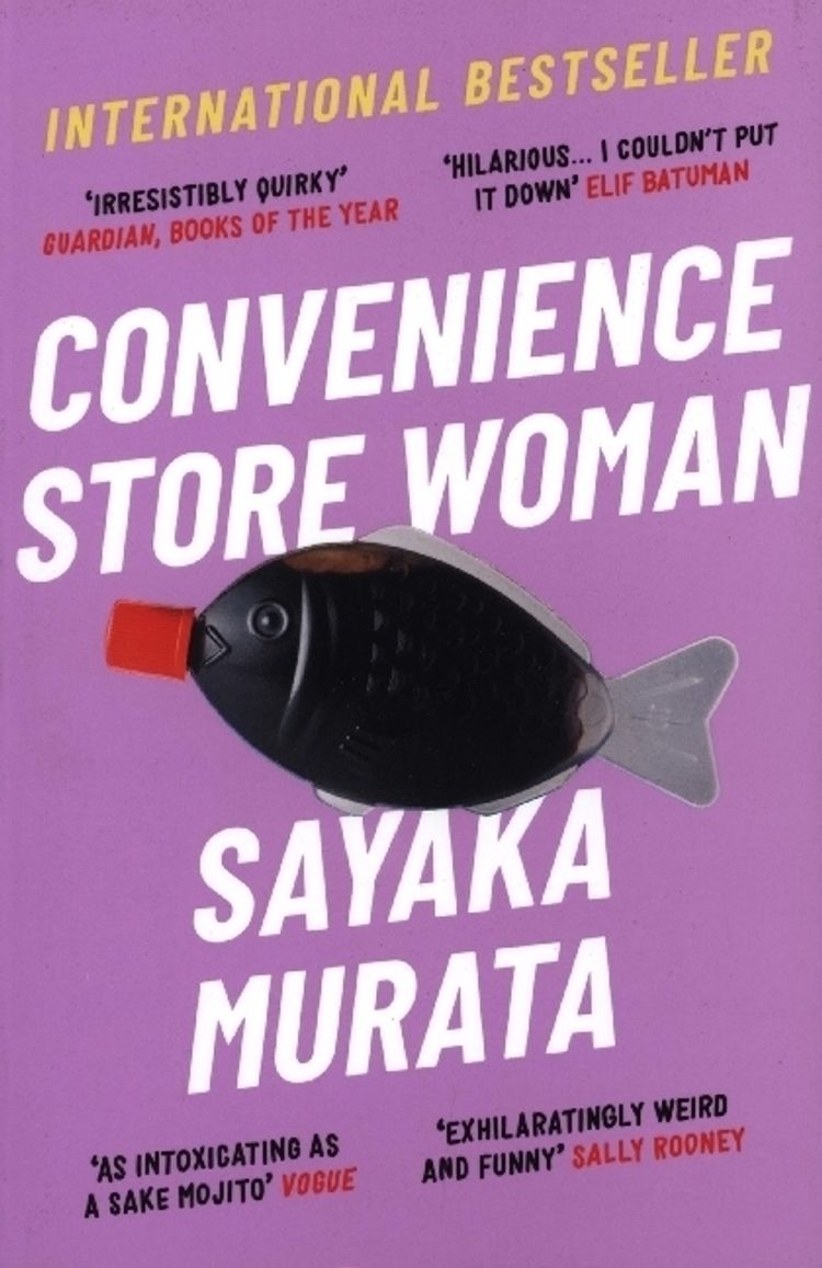 Ginny Tapley Takemori, Sayaka Murata: Convenience Store Woman (2019, Granta Books)