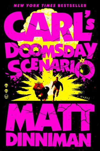 Matt Dinniman: Carl’s Doomsday Scenario (Hardcover, Penguin Publishing Group)