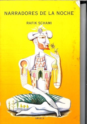 Rafik Schami: Narradores de La Noche (Paperback, Spanish language, 1999, Siruela)