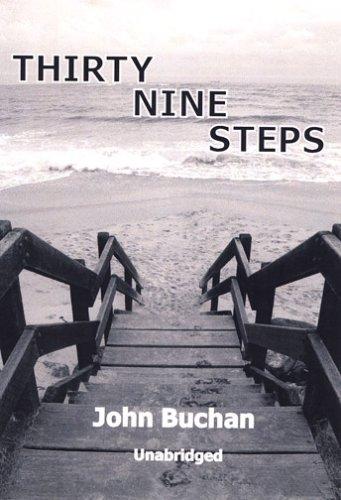 John Buchan: Thirty Nine Steps (AudiobookFormat, 2006, Alcazar AudioWorks)