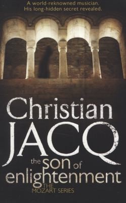 Christian Jacq, Antoni Dalmau i Ribalta: The Son Of Enlightenment (2011, Simon & Schuster)