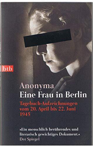 Anonyma: Eine Frau in Berlin (Paperback, German language, 2005, BTB)