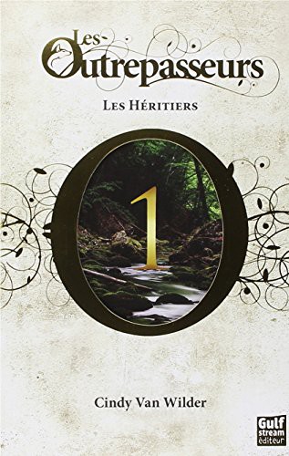 Van Wilder: Outrepasseurs - Les H'Ritiers T1 (Paperback, Hong Fei)