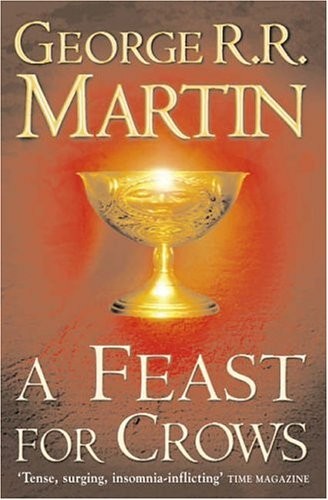 George R. R. Martin, George R. R. Martin: A Feast for Crows (Paperback, 2006, Bantam)
