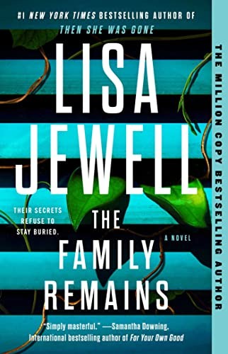 Lisa Jewell: Family Remains (2023, Atria Books)