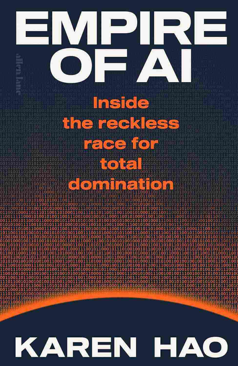 Karen Hao: Empire of AI (2026)