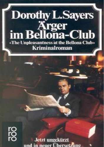 Dorothy L. Sayers: Arger im Bellona-Club (German language, 1983, Rowohlt)