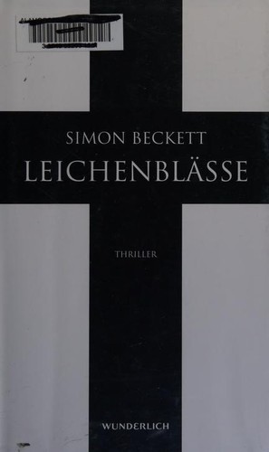 Simon Beckett: Leichenblässe (Paperback, German language, 2009, Wunderlich)