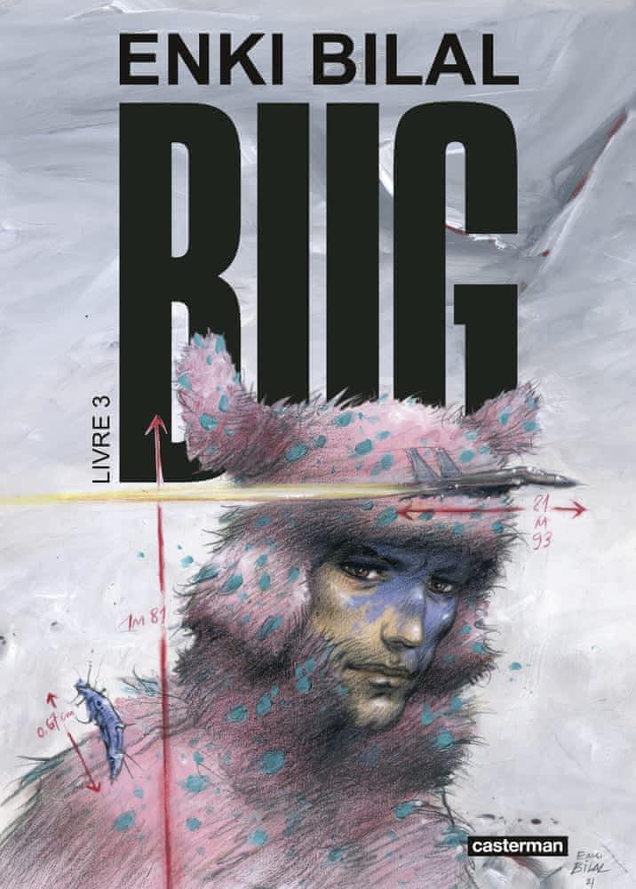 Enki Bilal: Bug, Livre 3 (Hardcover, French language, 2022, Casterman)