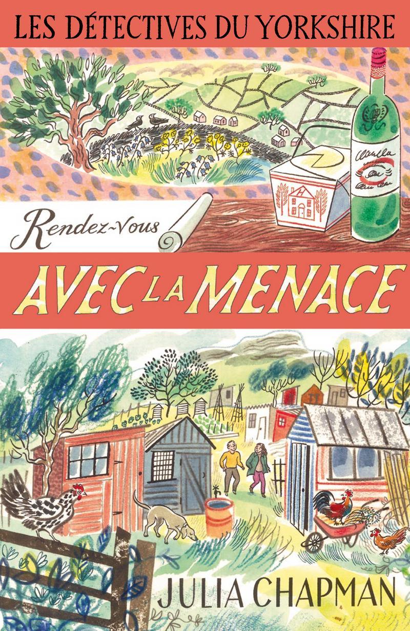 Julia Chapman: Rendez-vous avec la menace (French language, 2021, Éditions Robert Laffont)