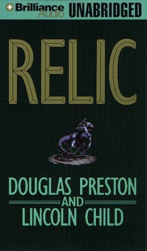 Douglas Preston, Lincoln Child: Relic (2007, Brilliance Audio on MP3-CD)