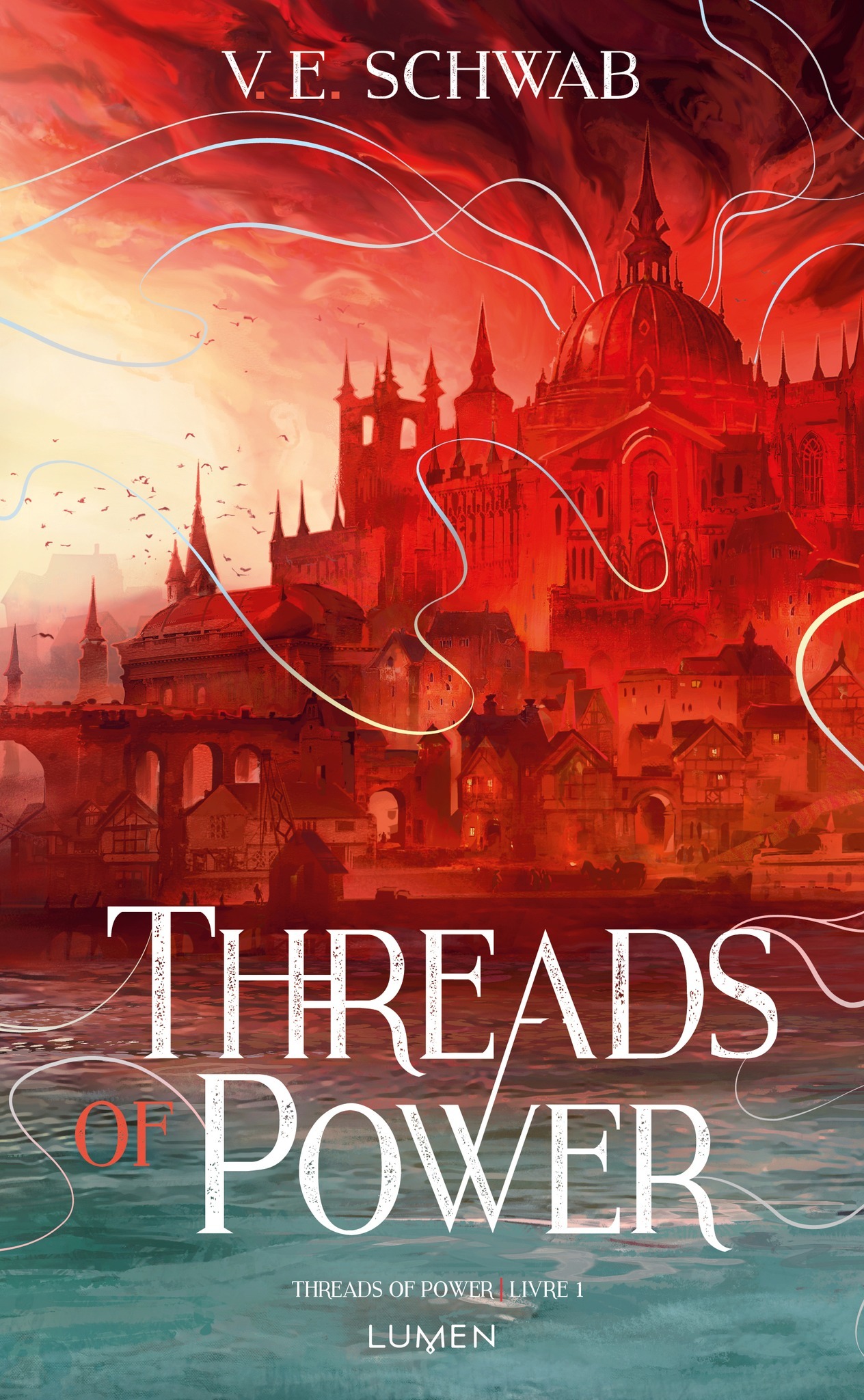 V. E. Schwab (Duplicate), Sarah Dali, Raphaëlle Pache: Threads of Power - Collector - Tome 1 (Paperback, Français language, Lumen)