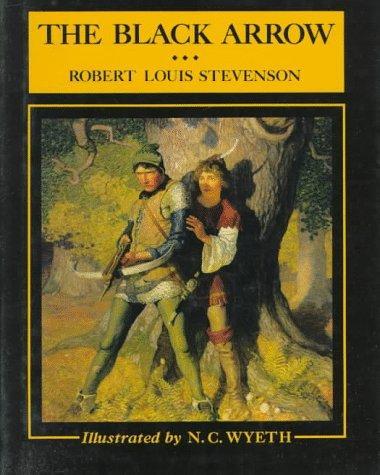 Robert Louis Stevenson: The black arrow : a tale of the two roses (1987)