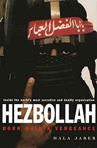 Hala Jaber: Hezbollah : born with a vengeance (1997, Columbia University Press)