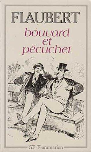 Gustave Flaubert: Bouvard et Pécuchet (French language, 1992)