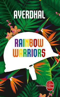 Ayerdhal: Rainbow warriors (French language, 2015)