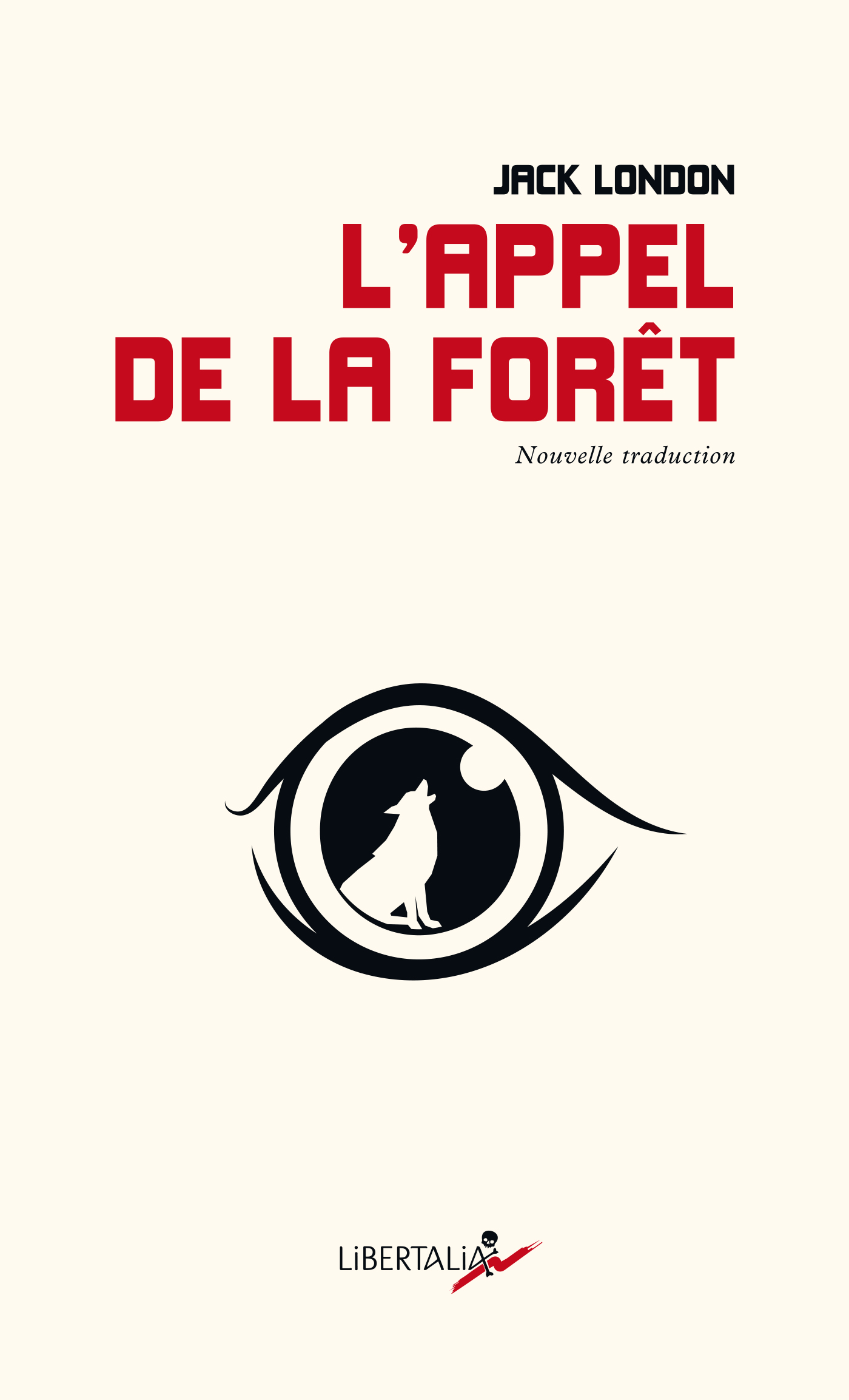 Jack London: L'Appel de la Forêt (French language, 2026, Libertalia)