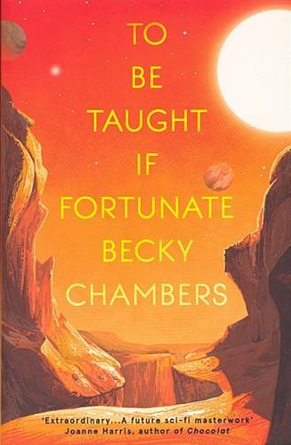 To Be Taught, If Fortunate (Paperback, 2020, Hodder Paperbacks)