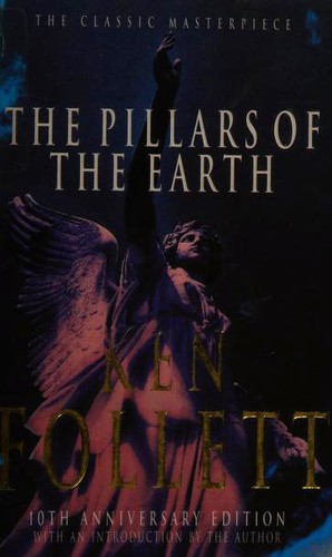 Ken Follett: The Pillars of the Earth (Paperback, 1999, Pan Books)